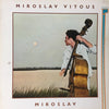 Miroslav Vitous - Miroslav (Vinyl, LP) Good Plus (G+) / Fair (F)