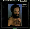 Grover Washington, Jr. - Feels So Good (LP, Album, Stereo) - Very Good Plus (VG+) / Very Good (VG)
