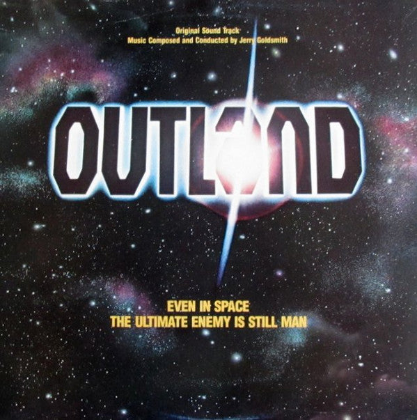 Master Release: Outland (Original Motion Picture Soundtrack) by Jerry Goldsmith