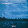 DJ Cam Quartet - Rebirth Of Cool (Vinyl, LP, Album) Very Good (VG) / Very Good Plus (VG+)