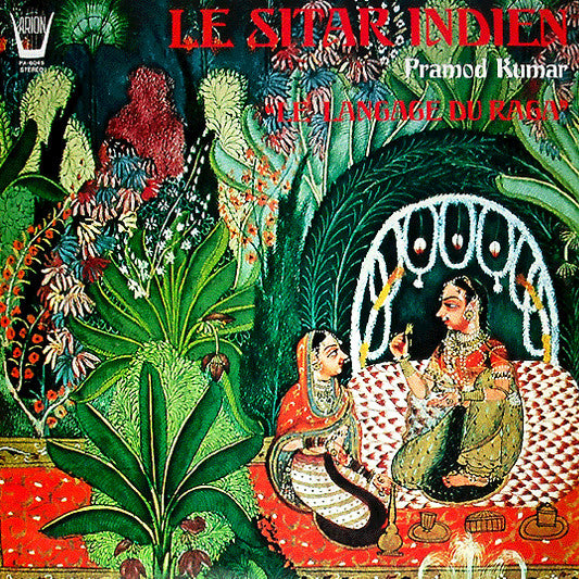 Le Sitar Indien, Le Langage Du Raga
