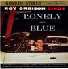 Roy Orbison - Lonely And Blue (LP, Album, Reissue, Remastered, Stereo) - Near Mint (NM or M-) / Near Mint (NM or M-)
