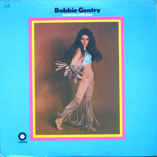 Master Release: Touch 'Em With Love by Bobbie Gentry
