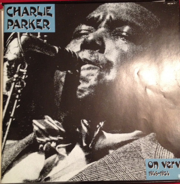 Charlie Parker On Verve 1946-1954