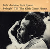 Eddie Lockjaw Davis Quartet - Swingin' Till The Girls Come Home (Vinyl, LP, Album, Stereo) Very Good Plus (VG+) / Very Good (VG)