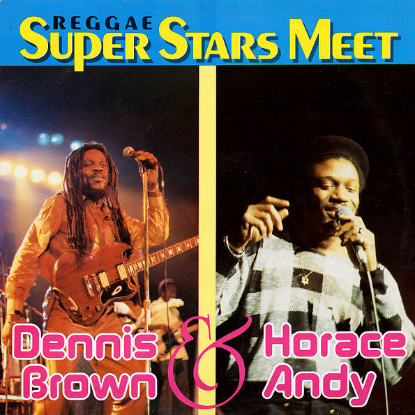 Master Release: Reggae Super Stars Meet by Dennis Brown