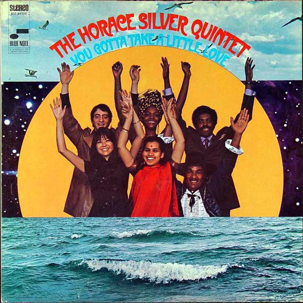 Master Release: You Gotta Take A Little Love by The Horace Silver Quintet