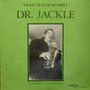 Jackie McLean Quartet - Dr. Jackle (Vinyl, LP, Album, Stereo) Near Mint (NM or M-) / Very Good Plus (VG+)