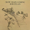 Bob Dylan - Slow Train Coming (LP, Album) - Very Good (VG) / Very Good (VG)