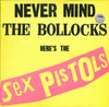 Sex Pistols - Never Mind The Bollocks Here's The Sex Pistols (Vinyl, LP, Album, Reissue, Stereo) Near Mint (NM or M-) / Very Good Plus (VG+)
