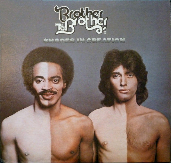 Master Release: Shades In Creation by Brother To Brother