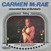 Carmen McRae - Recorded Live At Bubba's (Vinyl, LP, Album) Very Good Plus (VG+) / Very Good (VG)