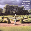 Mondo Grosso - Now You Know Better (Vinyl, 12
