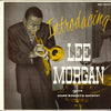 Lee Morgan - Introducing Lee Morgan (Vinyl, LP, Album, Reissue, Mono) Very Good (VG) / Very Good (VG)