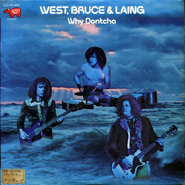 Master Release: Why Dontcha by West, Bruce & Laing