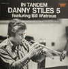 The Danny Stiles Five - In Tandem (Vinyl, LP, Album) Very Good Plus (VG+) / Good Plus (G+)