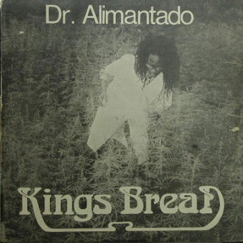 Master Release: Kings Bread (Jah Love Forever) by Dr. Alimantado