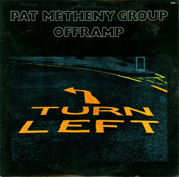 Master Release: Offramp by Pat Metheny Group