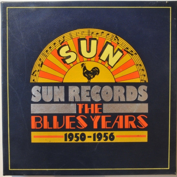 Master Release: Sun Records - The Blues Years 1950-1956 by Various