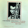 Anthony Braxton - In The Tradition (Vinyl, LP, Album) Very Good Plus (VG+) / Very Good (VG)