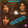 Hard Stuff (2) - Bulletproof (Vinyl, LP, Album, Stereo) Very Good Plus (VG+) / Very Good Plus (VG+)