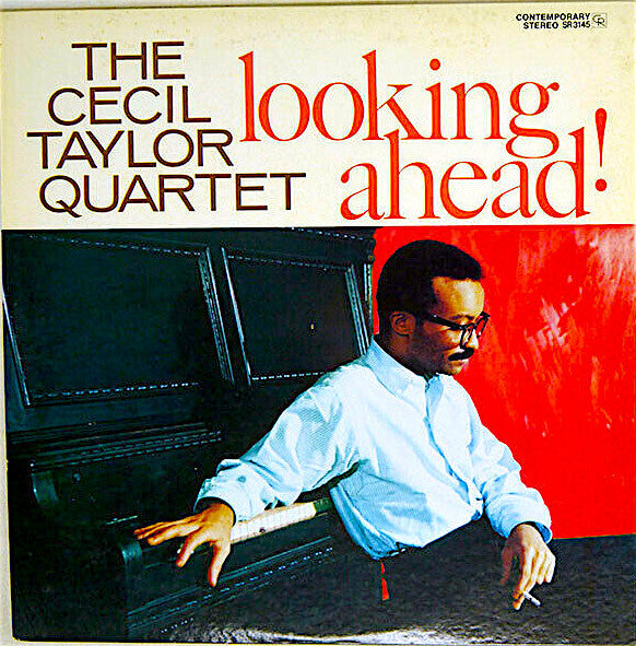 Master Release: Looking Ahead! by The Cecil Taylor Quartet