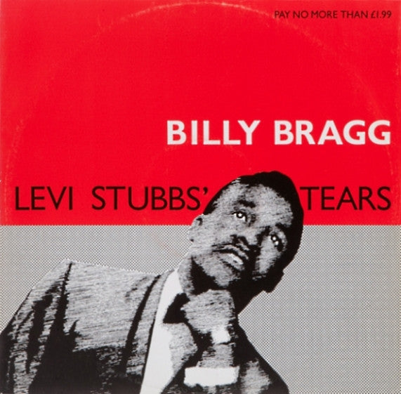 Master Release: Levi Stubbs' Tears by Billy Bragg
