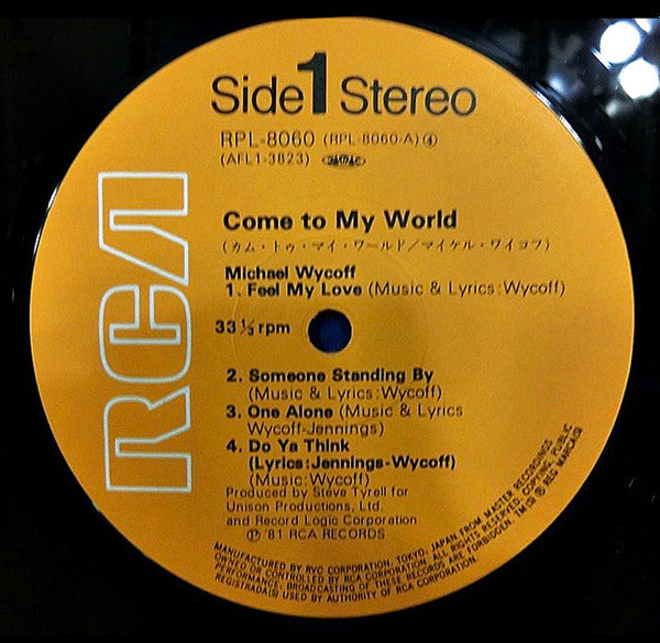 Master Release: Come To My World by Michael Wycoff