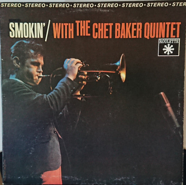Smokin' With The Chet Baker Quintet