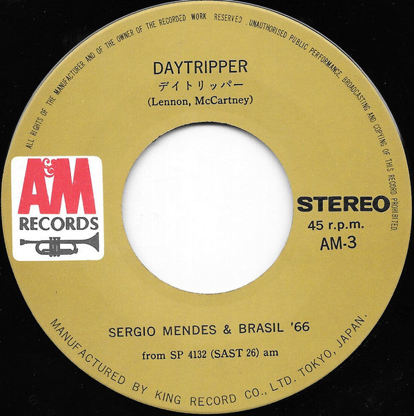 マシュ・ケ・ナダ = Mais Que Nada / デイトリッパー = Daytripper