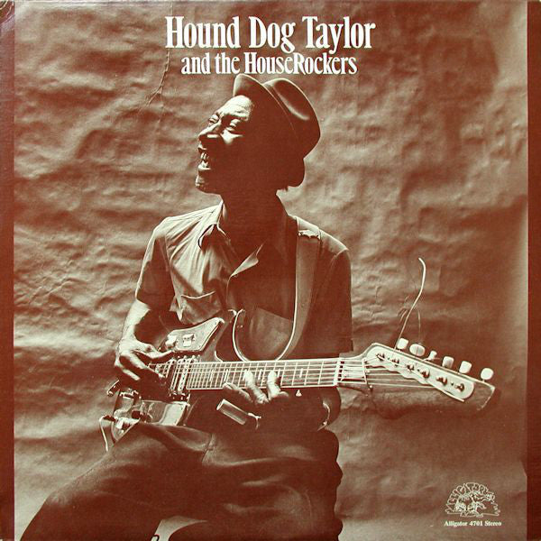 Hound Dog Taylor And The HouseRockers