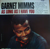 Garnet Mimms - As Long As I Have You (Vinyl, LP, Reissue) Very Good Plus (VG+) / Very Good Plus (VG+)