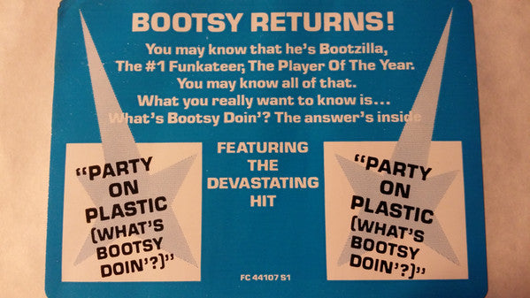 What's Bootsy Doin'?