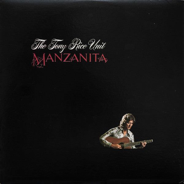 Master Release: Manzanita by The Tony Rice Unit