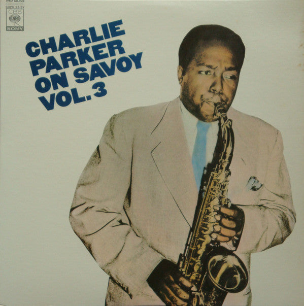 Charlie Parker On Savoy Vol. 3