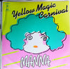 Manna (6) - Yellow Magic Carnival = イエロー・マジック・カーニバル (Vinyl, 7