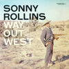 Sonny Rollins - Way Out West (LP, Album, Reissue, Stereo) - Very Good Plus (VG+) / Very Good Plus (VG+)
