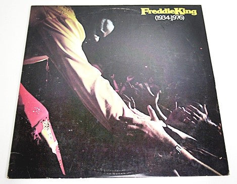 Freddie King (1934-1976)