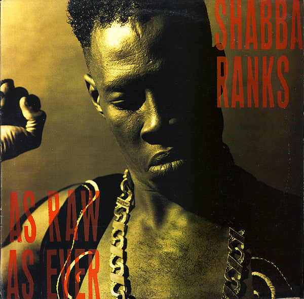 Master Release: As Raw As Ever by Shabba Ranks