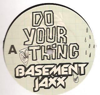 Master Release: Do Your Thing by Basement Jaxx