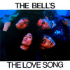 The Bell's - The Love Song (Vinyl, 12