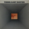 Gary Burton - Throb (Vinyl, LP, Album, Stereo) Very Good (VG) / Very Good (VG)