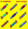 Al Anderson (2) - Party Favors (Vinyl, LP, Album) Very Good (VG) / Very Good Plus (VG+)