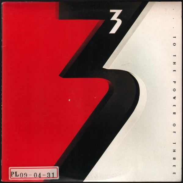 … To The Power Of Three