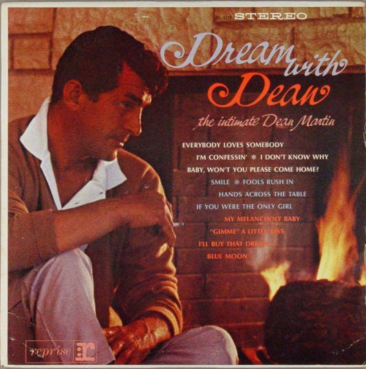 Master Release: Dream With Dean (The Intimate Dean Martin) by Dean Martin
