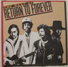Return To Forever - The Best Of Return To Forever (Vinyl, LP, Compilation) Very Good (VG) / Very Good (VG)