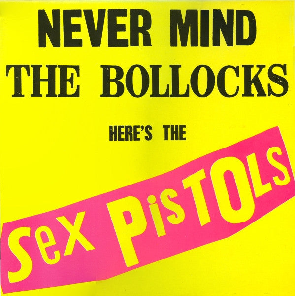 Release: Never Mind The Bollocks Here's The Sex Pistols-Vinyl-UK-1985-OVED 136-2556942