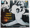 T-Bone Walker - The Natural Blues (Vinyl, LP, Compilation) Very Good (VG) / Very Good (VG)