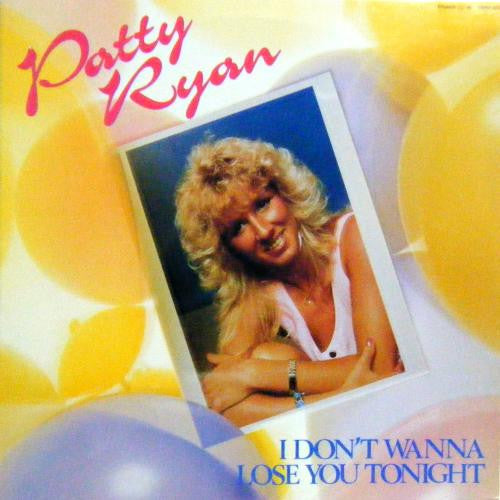 Master Release: I Don't Wanna Loose You Tonight by Patty Ryan