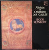 Iegor Reznikoff - Alleluias Et Offertoires Des Gaules (LP) - Very Good Plus (VG+) / Very Good Plus (VG+)